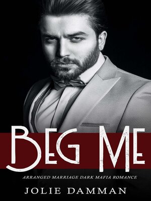 cover image of Beg Me